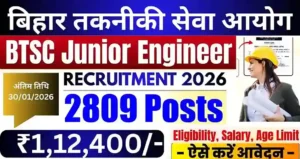 BTSC JE Recruitment 2026