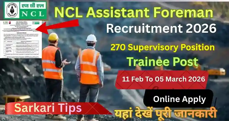NCL Assistant Foreman Recruitment 2026